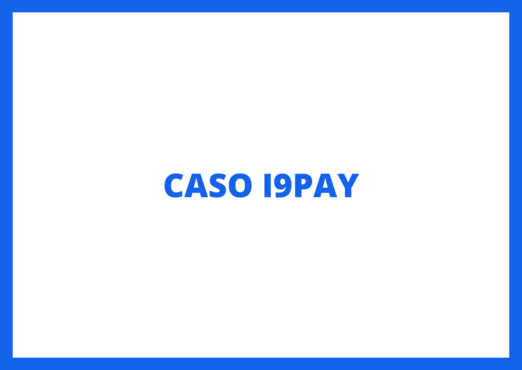 CASO i9PAY